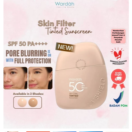 WARDAH Sunscreen UV Shield Skin Filter Tinted SPF 50 PA++++ 30ml - Strong UV + Blue Light Protection, Sheer-Glow Finish