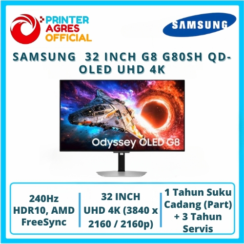 Jual SAMSUNG ODYSSEY OLED GAMING MONITOR 32 INCH G8 G80SH QD-OLED UHD 4K 2160P 0.03MS 240HZ HDR10 HDMI+DP USB-C ERGONOMIC SPEAKER 1Y PART + 3Y SERVICE | Shopee Indonesia