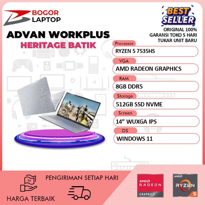 ADVAN WORKPLUS HERITAGE BATIK AMD RYZEN 5 7535HS RAM 8GB SSD 512GB WINDOWS 11 14 INCH WUXGA IPS LAPTOP KERJA KULIAH DESAIN TIPIS KENCANG RESMI