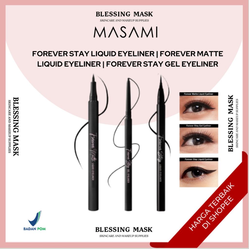 Masami Cosmetics Forever Stay Liquid Eyeliner / Forever Matte Liquid Eyeliner / Forever Stay Gel Eyeliner / Eyeliner Waterproof|Perawatan & Kecantikan|Blessingmask