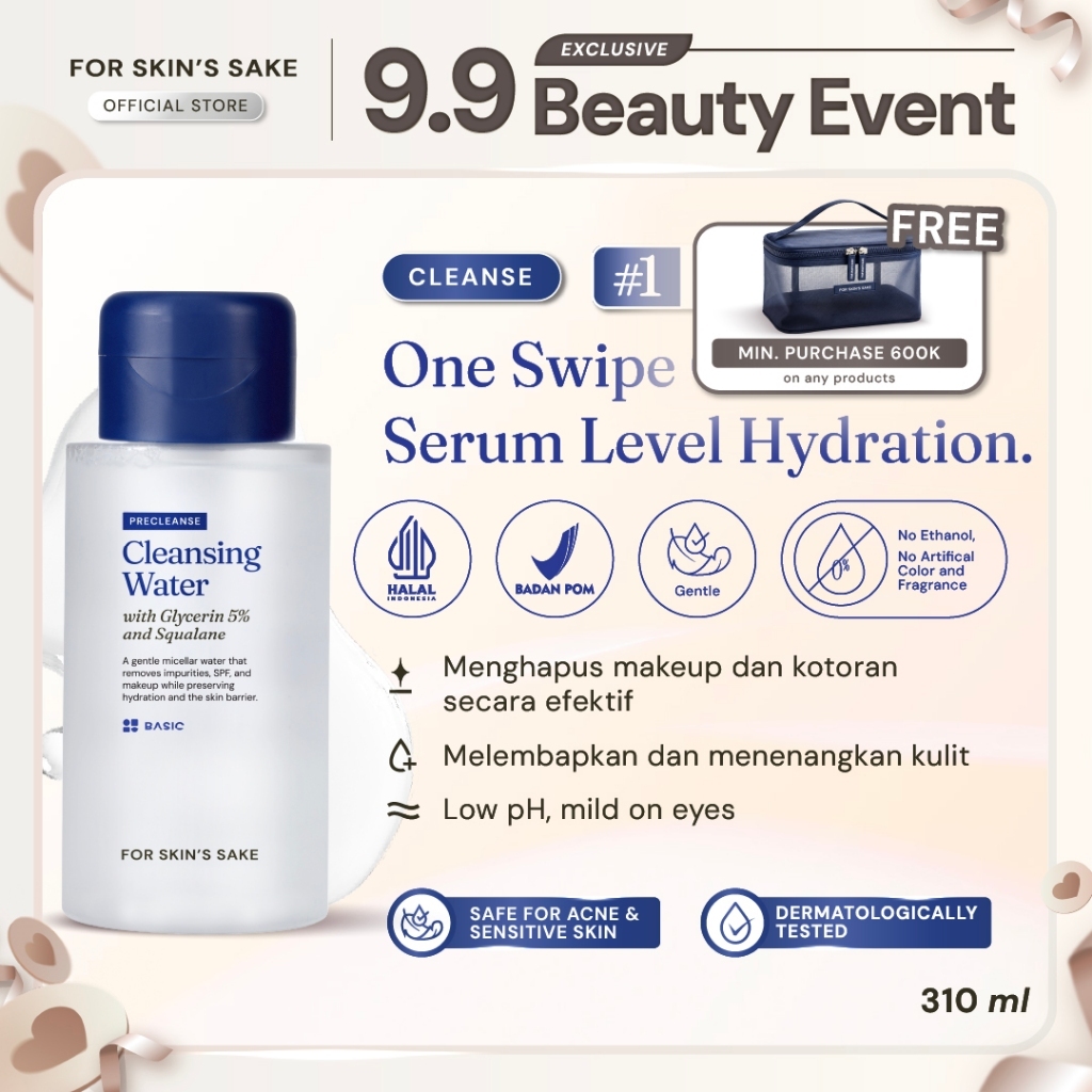 Jual For Skin’s Sake FSS Cleansing Water Glycerin 5% & Squalane Hydrating Micellar Water Makeup Remover Pembersih Wajah Melembabkan Kulit Mengangkat SPF Sunscreen dan Light Makeup Tanpa Rasa kering dan ketarik | Shopee Indonesia