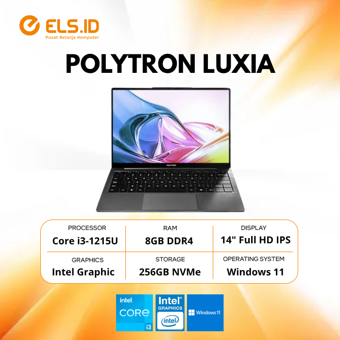 Polytron Luxia Intel Core i3-1215U 8GB SSD 256GB 14" FHD IPS W11