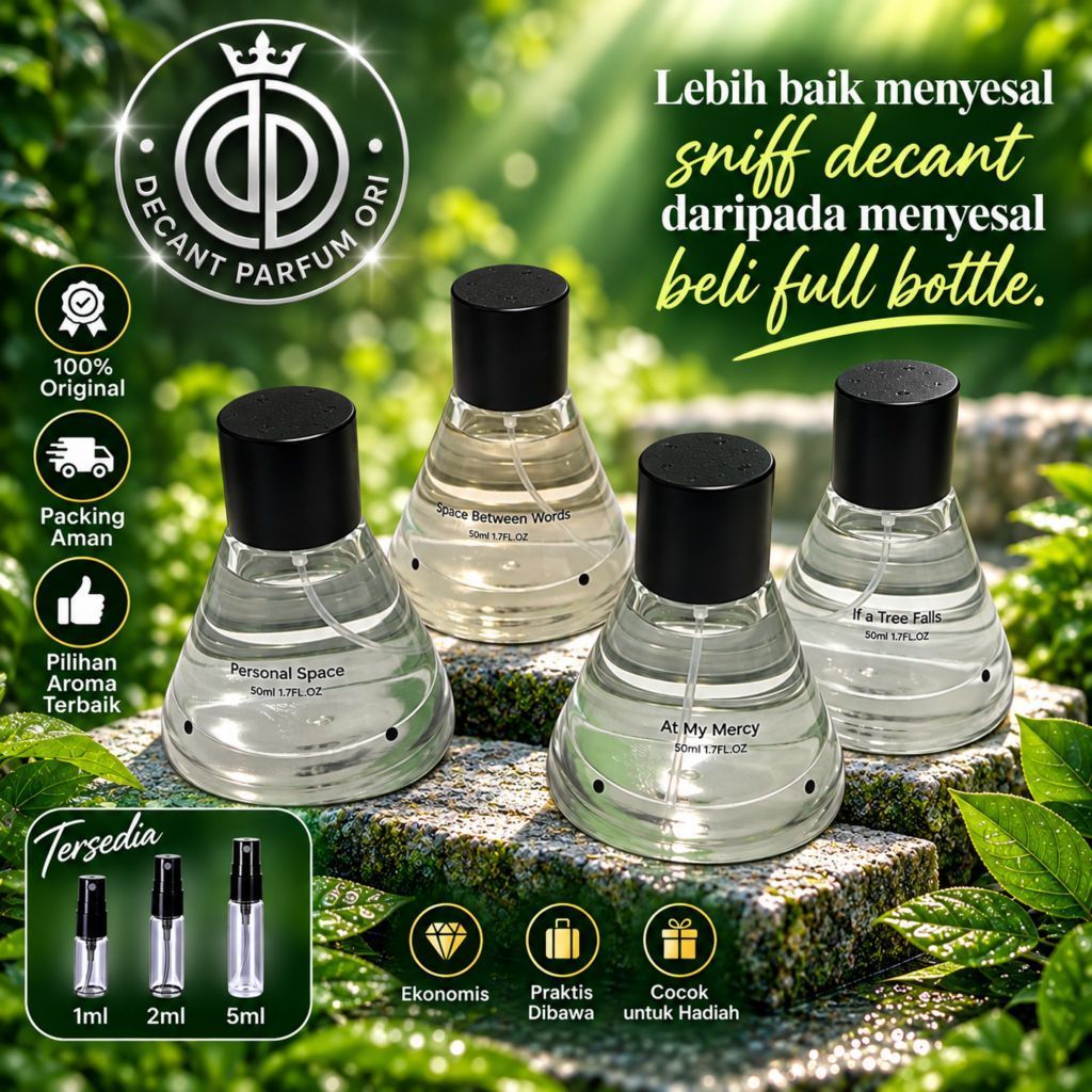 Decant Parfum SEMU: Personal Space At My Mercy If a Tree Falls Space Between Words | Decant Parfum Ori Share in Jar Tester