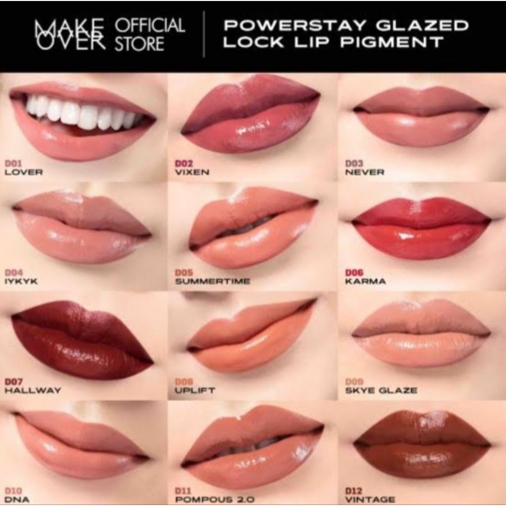 MAKE OVER POWERSTAY GLAZED LOCK LIP PIGMENT. D01 LOVER,, D02 VIXEN,, D03 NEVER,, D04 IYKYL,, D05 SUMMERTIME,, D06 KARMA,, D07 HALLWAY,, D08 UPLIFT,, D09 SKYE GLAZE,, D10 DNA,, D11 POMPOUS 2.0,, D12 VINTAGE