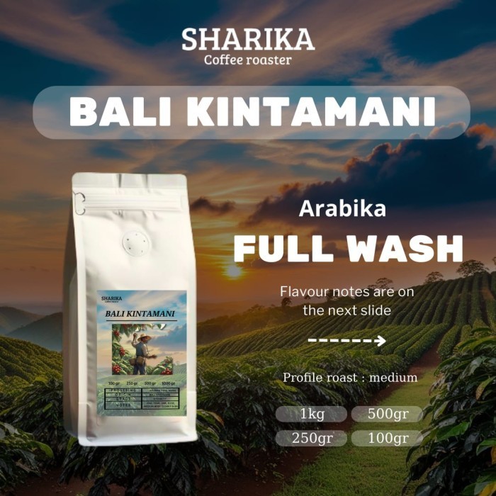 ROASTED BEANS  ARABIKA FULL WASH BALI KINTAMANI 1KG | BIJI KOPI SANGRAI
