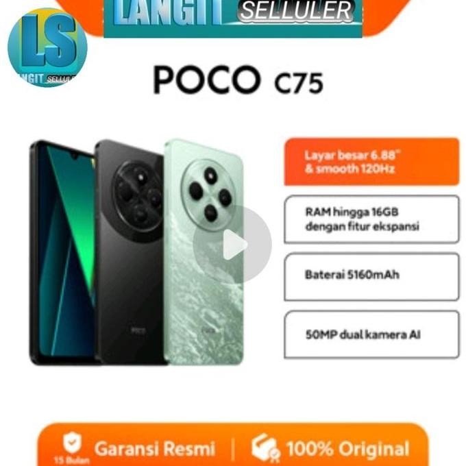 Tersedia POCO C75 8/256GB Garansi Resmi Layar 6.88" 50 MP Al 18W Pengisian Cepat NFC Garansi 15 Bulan Smartphone Biru dengan Layar 120Hz & Dual Kamera AI 50MP - Kartu, Bluetooth, Radio, Prosesor
