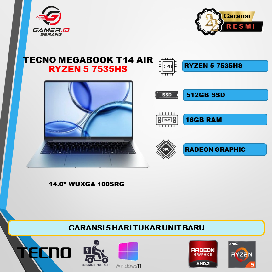 TECNO MEGABOOK T14 AIR AMD RYZEN 5 7535HS RAM 16GB SSD 512GB - W11 - Layar 14.0WUXGA 100SRGB - 999GRAM - Garansi Resmi