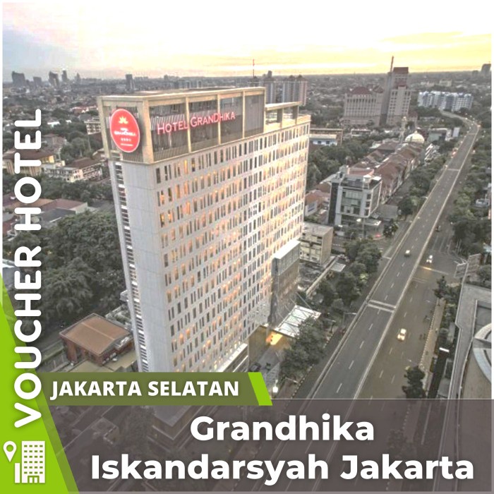 Jual Grandhika Iskandarsyah Jakarta Voucher Hotel Murah | Shopee Indonesia