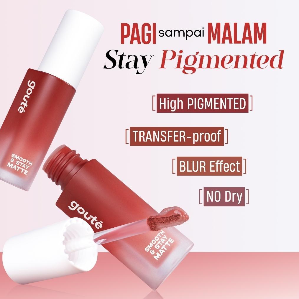 Best Seller [Special Affiliate] Goute Smooth & Stay Lip Cream Matte - Transferproof Long Lasting Upto 24H | Goucream Ringan Tahan Lama Tidak Kering Moist (Duplicated) Termurah