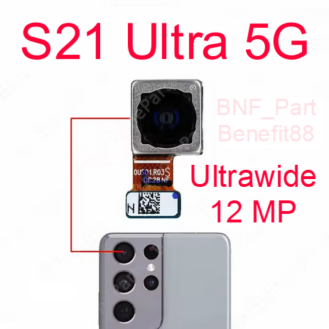 Original New Camera 0.6x - Kamera Ultrawide 12 MP - Samsung Galaxy S21 Ultra 5G / SM-G998B/DS