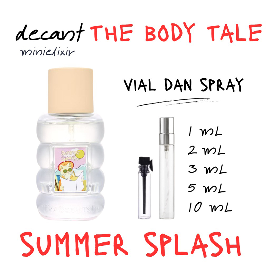 DECANT / SHARE ORIGINAL The Body Tale • Summer Splash Extrait de Parfum EXDP 1ml 2ml 3ml 5ml 10ml