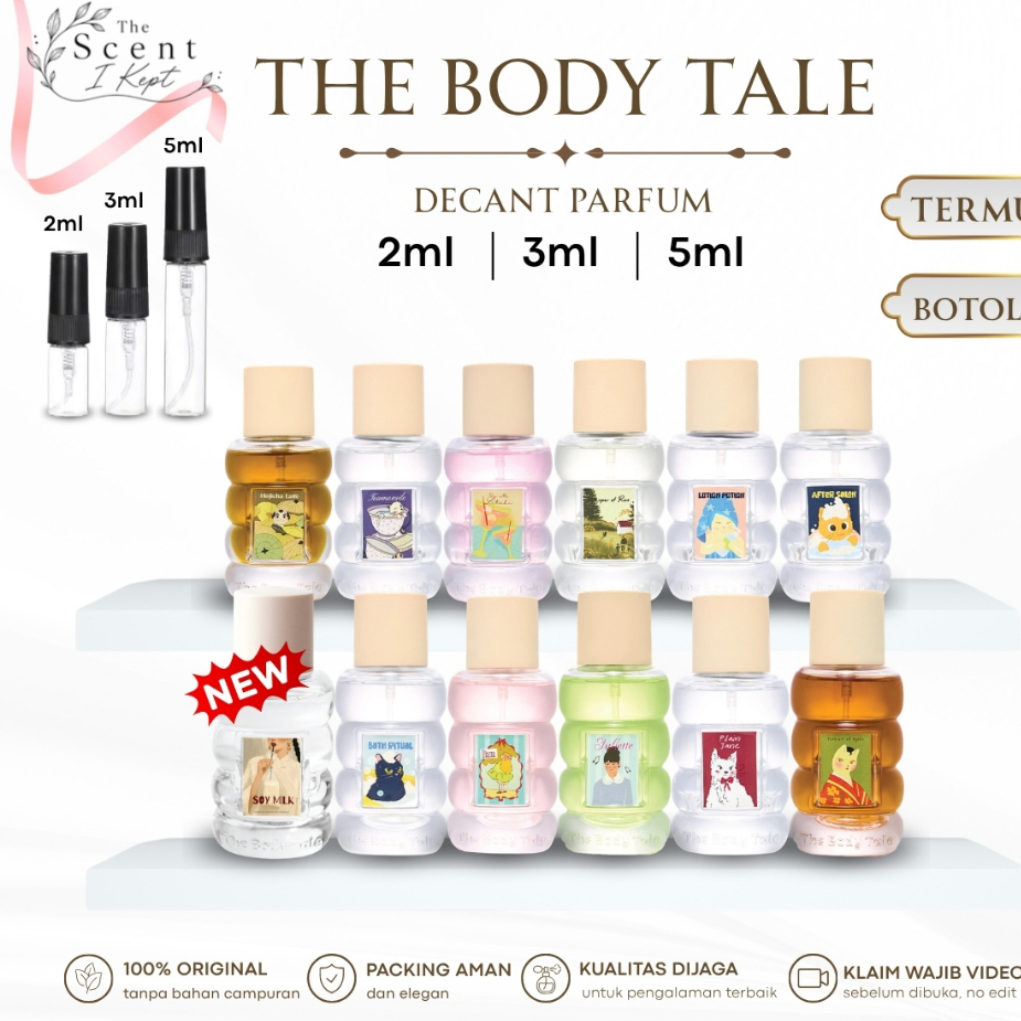 [DECANT] THE BODY TALE - After Salon | Bath Ritual | Diana | Hojicha Latte | Juliette | Lotion Potion | Plain Jane | Potrait of Kyoto | Sip Me Litchi | Soy Milk | Teamomile | Whisper of Rice | 2 ml / 3 ml / 5 ml