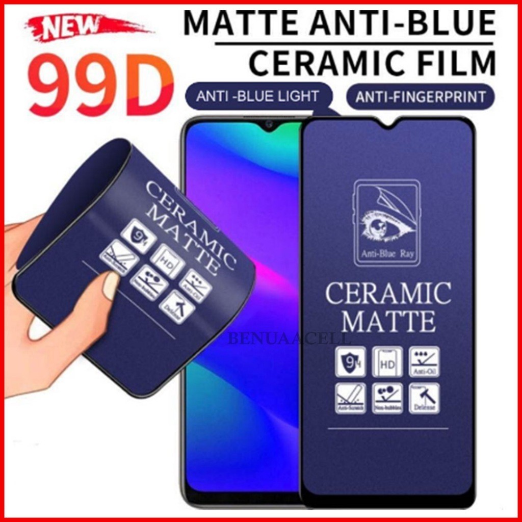 CERAMIC MATTE ANTI BLUE ITEL A80 ITEL P65 ITEL RS4 A70 ITEL P55 5G P55 NFC TEL S23 ITEL P40 ITEL A49 ITEL A60S ITEL A50 - BC1