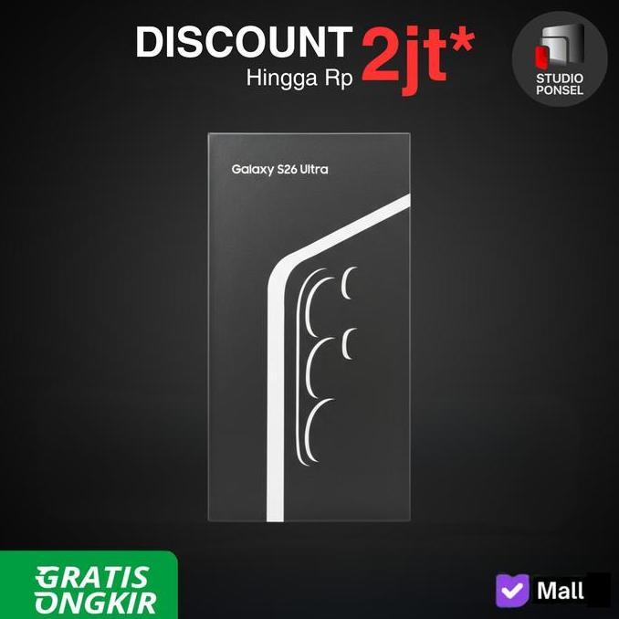 Samsung Galaxy S26 Ultra 12/256GB | 12/512GB | 16/1TB Garansi Resmi