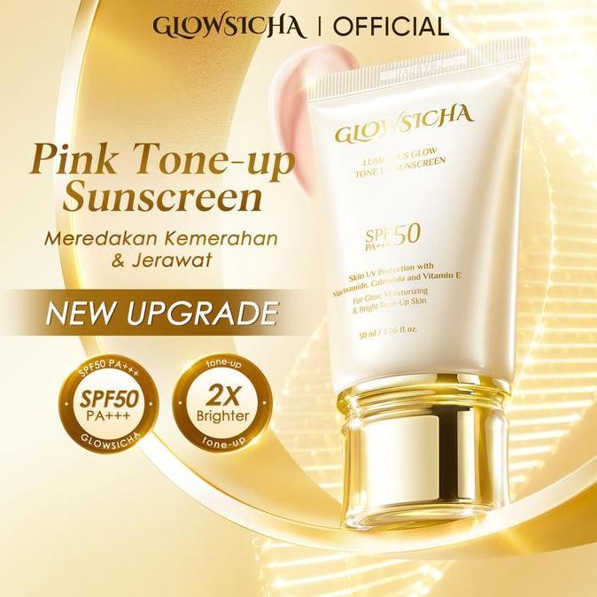 NEW [BPOM] Glowsicha Luminous Glow Tone Up Sunscreen SPF 50 PA+++ Sunscreen Ringan Dengan Niacinamide SS Sunblock Melindungi UV menjaga kelembapan kulit Hydrating Sunscreen