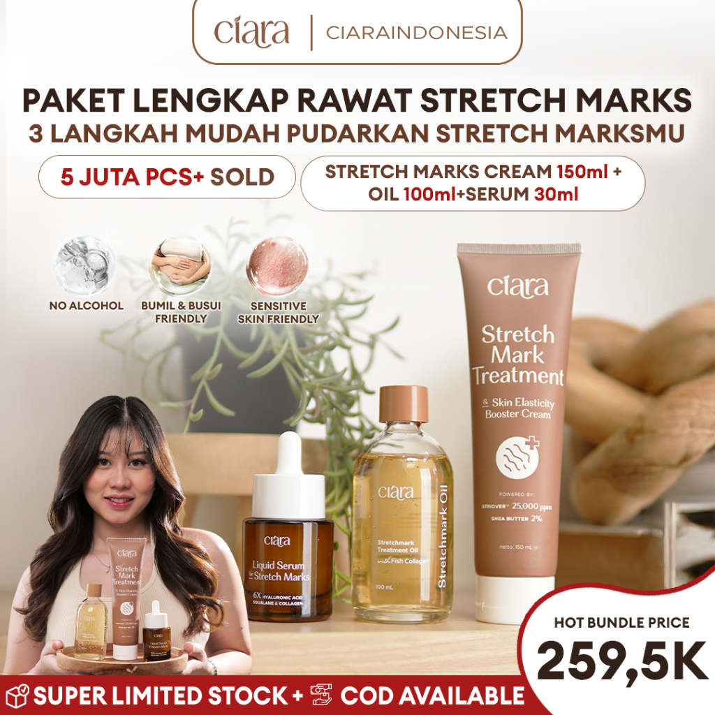 [Paket Anti Stretch Mark 28 Hari] Ciara Stretch Mark Treatment & Skin Elasticity Booster Cream X Stretchmarks Treatment Oil X Liquid Serum For Stretchmarks Stretchmarks pemudar Stretchmarks solusi penghilang Stretchmarks  perawatan Stretchmark