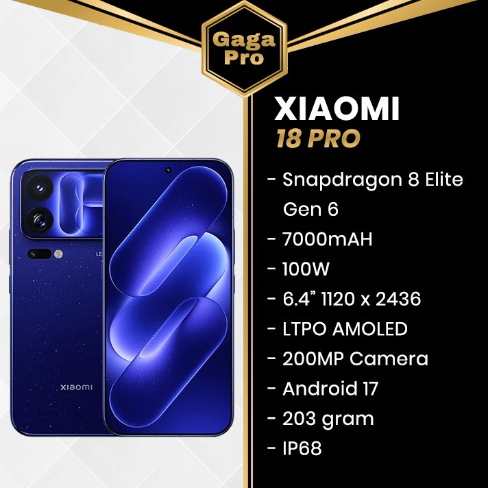 Xiaomi 18 Pro 5G Snapdragon 8 Elite Gen 6 7000mAH 100W 6.4"LTPO AMOLED Android 17