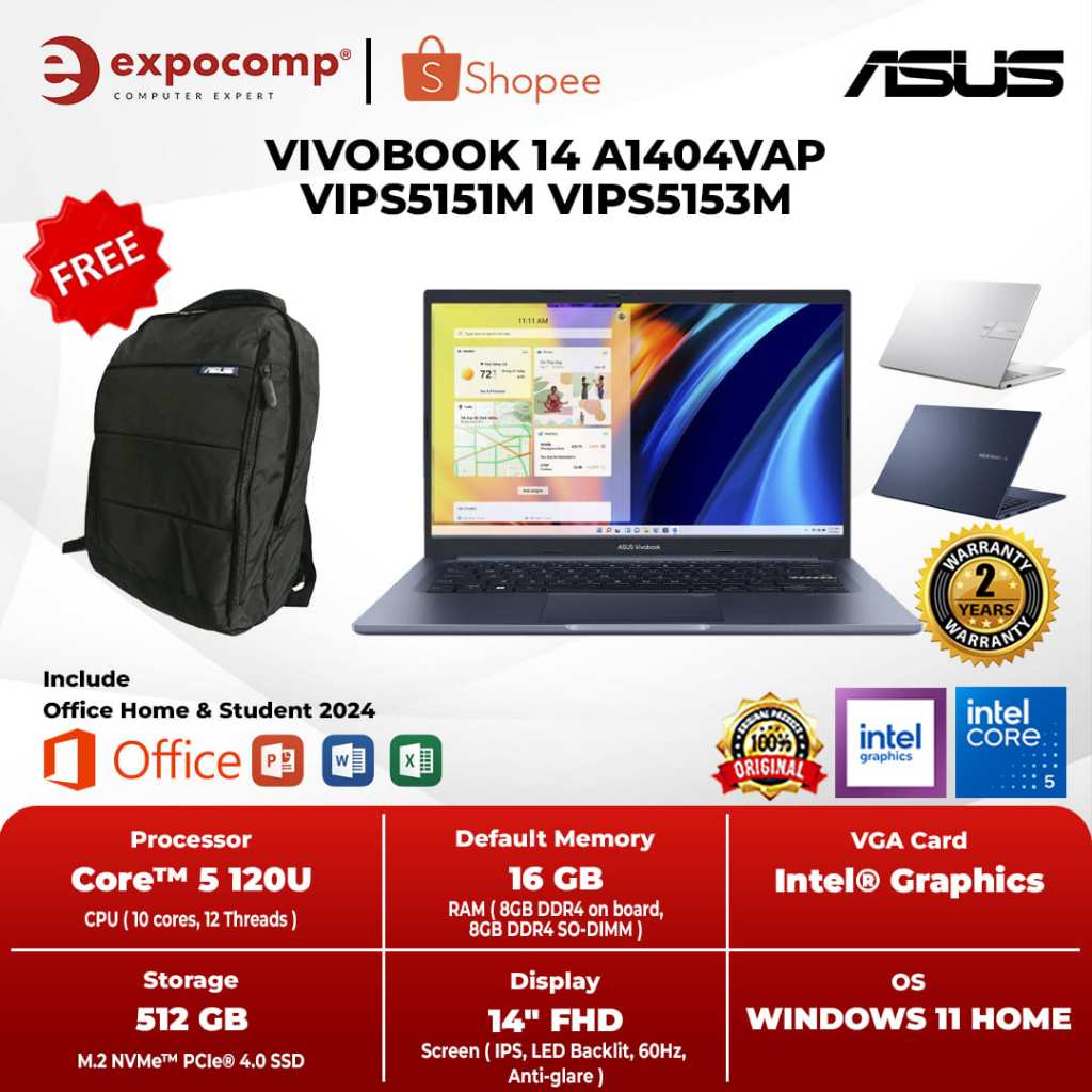 ASUS VIVOBOOK 14 A1404VAP VIPS5151M VIPS5152M VIPS5153M INTEL CORE 5-120U 16GB 512GB WIN 11 HOME + OFFICE HOME 2024