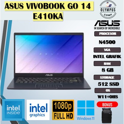 ASUS VIVOBOOK GO 14 E410KA N4500 8GB 512GB W11+OHS 14.0FHD