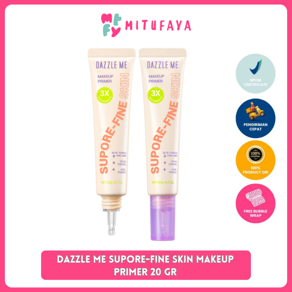 [ MITUFAYA ] DAZZLE ME SUPORE-FINE SKIN MAKEUP PRIMER 20 gr | Kunci Makeup Menempel Tahan Lama dan Flawless - Menyamarkan Pori dan Garis Halus | 100 ORIGINAL