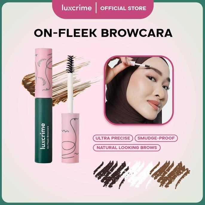 Luxcrime On-Fleek Browcara - Maskara Alis Waterproof & Anti Geser Tahan 16 Jam