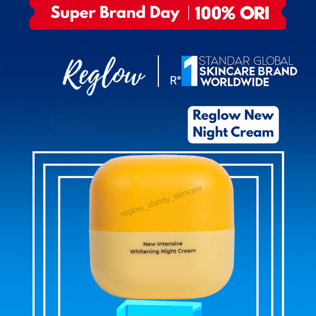 Reglow Intensive Whitening Night Cream Skincare dr Sindy Original Official Store