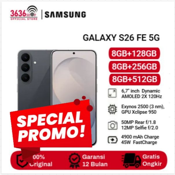 Samsung Galaxy S26 FE 5G [SPESIAL PROMO] [8GB+256GB] [8GB+512GB] Display 6,7" inch Dynamic AMOLED 2X 120Hz - Exynos 2500 - Camera 50MP - 4900mAh - Garansi Resmi 1 Tahun