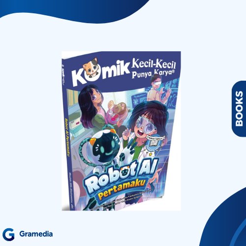 Jual Gramedia Medan - Komik Kkpk Roadshow: Robot Ai Pertamaku | Shopee Indonesia